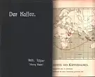 Röper, Wilh. [Wilhelm] (Georg Biehl) Hrsg: Der Kaffee. 