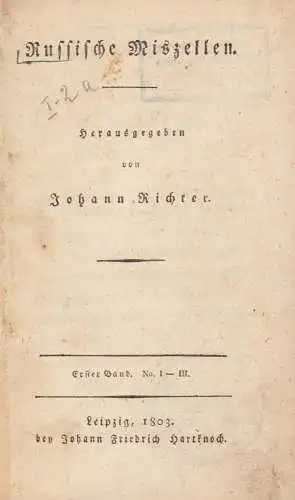 Russische Miszellen. Nrn. I - IX in 3 Bdn. (= komplett), Richter, Johann (Hrsg.)