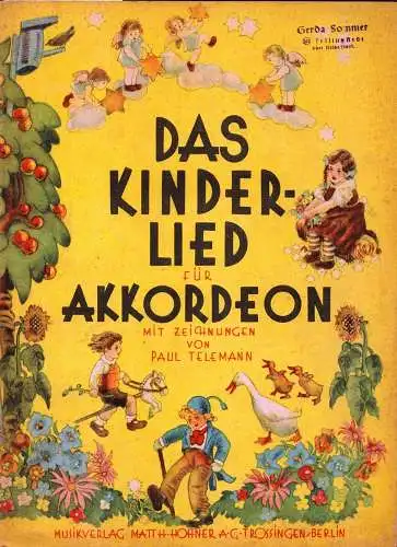 Das Kinderlied für Akkordeon. Mit Zeichnungen v. Paul Telemann