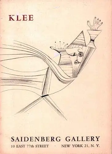 Third bi-annual exhibition of paintings and drawings by Paul Klee. [Ausstellungskatalog]. Nov. 11-Dec.14, 1957, Saidenberg Gallery, New York