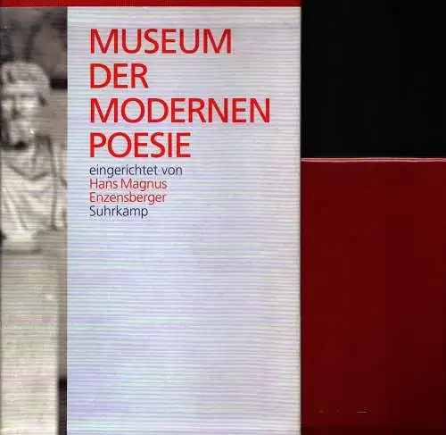 Enzensberger, Hans Magnus (Hrsg.): Museum der modernen Poesie. Mehrsprachige Ausgabe. (1. Auflage dieser Ausgabe). 