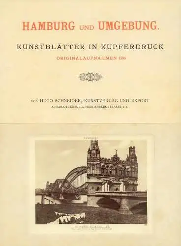 (Schneider, Hugo): Hamburg und Umgebung. Kunstblätter in Kupferdruck. Originalaufnahmen 1895. (Aufnahmen nach der Natur). (REPRINT der Ausgabe Charlottenburg 1895).