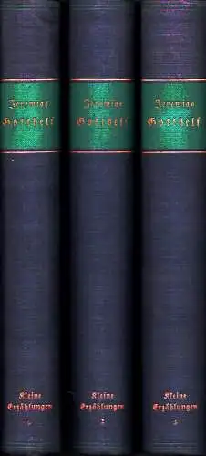 Kleine Erzählungen (in 3 Bänden). 3 Bde. Hrsg. v. Hans Löwe, Gotthelf, Jeremias (d.i. Albert Bitzius)