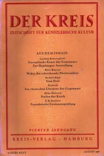 Der Kreis. Zeitschrift für künstlerische Kultur. JG 4, HEFT 8 | August 1927. (Hrsg. von Ludwig Benninghoff u. Wilhelm Postulart). 