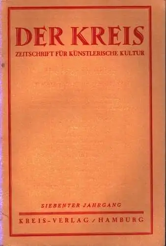 Der Kreis. Zeitschrift für künstlerische Kultur. JG 7, HEFT 9 | September 1930. (Hrsg. von Ludwig Benninghoff u. Wilhelm Postulart). 