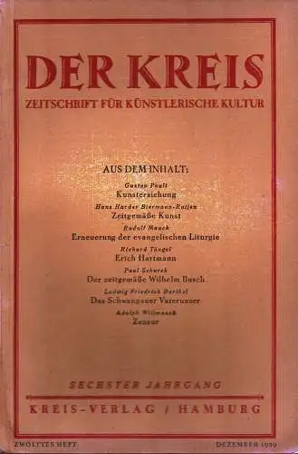 Der Kreis. Zeitschrift für künstlerische Kultur. JG 6, HEFT 12 | Dezember 1929. (Hrsg. von Ludwig Benninghoff u. Wilhelm Postulart)