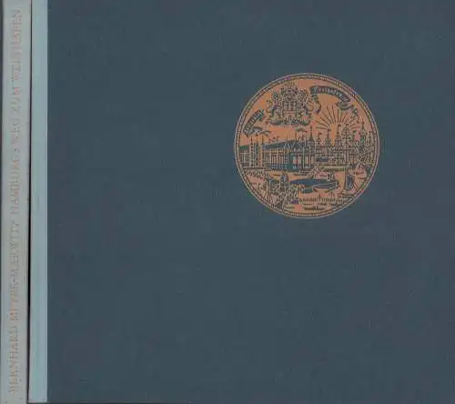 Hamburgs Weg zum Welthafen. (Von B. Meyer-Marwitz). UND: Der Freihafen (von W. Emmerich). Hrsg. von der Hamburger Hafen- u. Lagerhaus-AG aus Anlaß der 75. Wiederkehr ihres Gründungstages 7. März 1885, Meyer-Marwitz, Bernhard / Walter Emmerich