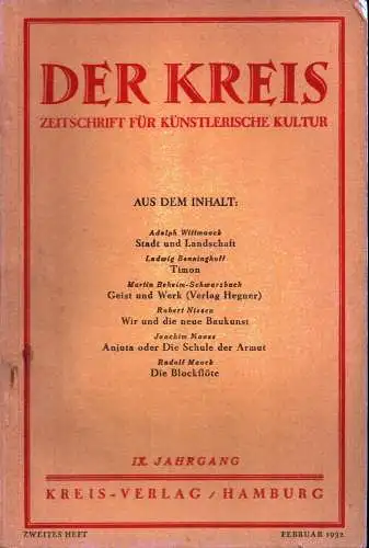 Der Kreis. Zeitschrift für künstlerische Kultur. JG 9, HEFT 2 | Februar 1932. (Hrsg. von Ludwig Benninghoff u. Wilhelm Postulart)