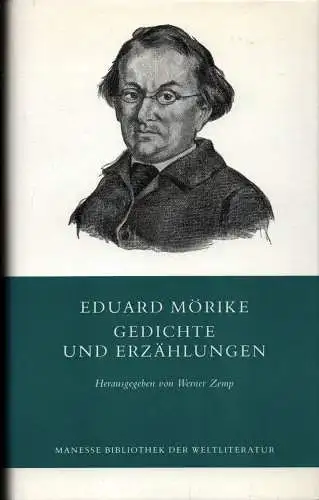 Mörike, Eduard: Gedichte und Erzählungen. Auswahl und Nachwort von Werner Zemp. (5. Aufl., 24.-26. Tsd). 