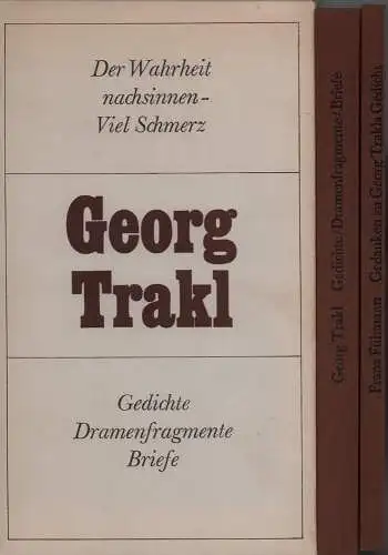 Trakl, Georg. - Fühmann, Franz (Hrsg.): Der Wahrheit nachsinnen - Viel Schmerz. (Lizenzausgabe des Verlags Philipp Reclam jun., Leipzig). 2 Bände (= komplett). 