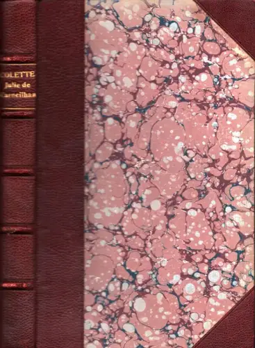 Colette (d.i. Sidonie-Gabrielle Colette): Julie de Carneilhan. Roman. 