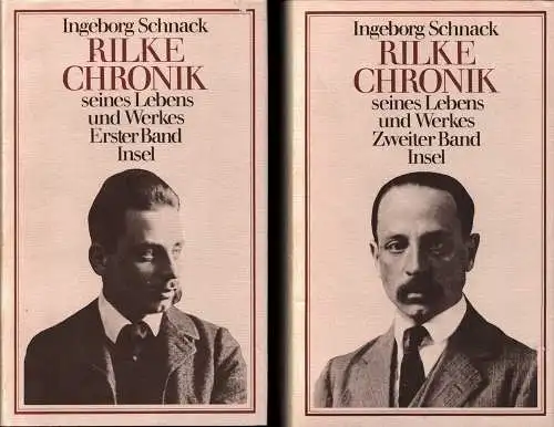 Schnack, Ingeborg: Rainer Maria Rilke. Chronik seines Lebens und seines Werkes. 2 Bde. (= komplett). 