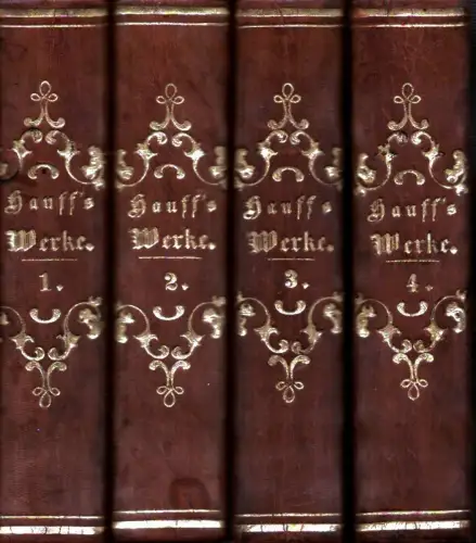Hauff, Wilhelm: Wilhelm Hauff's sämmtliche Werke. Mit des Dichters Leben von Gustav Schwab. Vierte [4.] Gesammtausgabe. Neu durchgesehen und ergänzt. 18 Bändchen (in 4 Bdn). (= komplett). 