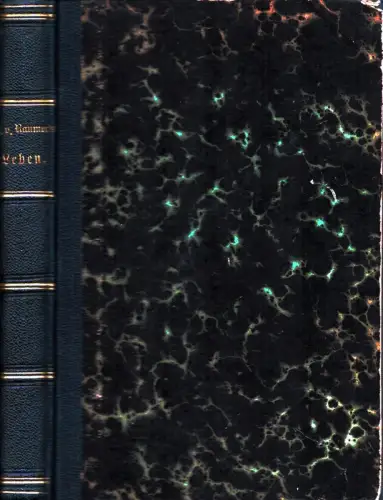 Raumer, Karl von: Karl von Raumer's Leben von ihm selbst erzählt. 