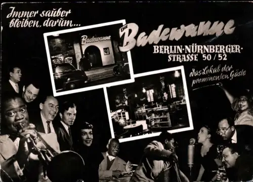 Immer sauber bleiben, darum... Badewanne. Postkarte (gelaufen) mit Werbung des Berliner "Lokals der prominenten Gäste", dem Jazz-Club "Badewanne"