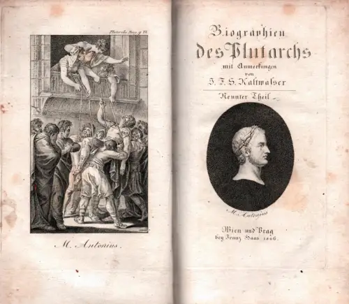 Plutarch [Plutarchus, Plutarchos].: Biographien des Plutarchs. TEIL 9 (von 9) apart. Neunter Teil. Mit Anmerkungen von J. F. S. Kaltwasser. 