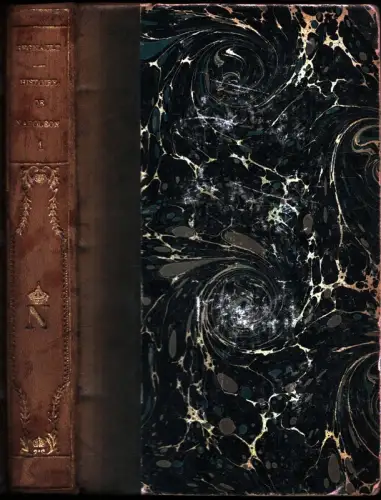 Regnault, Élias: Histoire de Napoléon. BAND 1 (von 4) apart. Ornée de gravures sur acier dessinées par Raffet et De Rudder. 