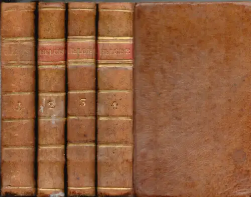 Rousseau, J. J. [Jean Jacques]: La Nouvelle Héloise, ou lettres de deux Amans, habitans d'une petite ville au pied des Alpes. Recueillies par J. J. Rousseau, & précédées du voyage à Ermenonville, de M. le Tourneur. 4 Bde. 