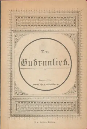 Das Gudrunlied. Neuhochdeutsches Bearbeitung von Walter Hübbe