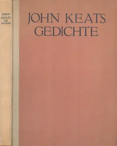 Keats, John: Gedichte. In Übertragung v. Alexander von Bernus. 