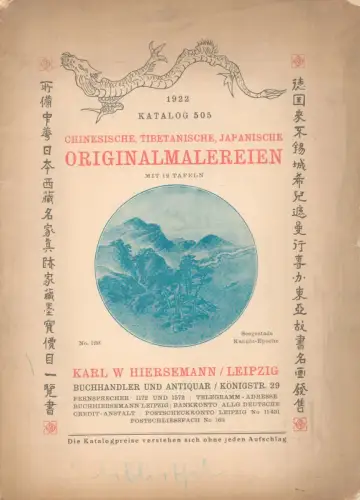 Chinesische, tibetanische, japanische Originalmalereien. KATALOG 505, Buchhändlung und Antiquariat Karl W. Hiersemann