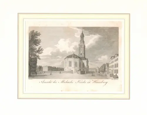 Ansicht der Michaelis Kirche in Hamburg. Stahlstich von Schwerdgeburth nach [Anton] Radl