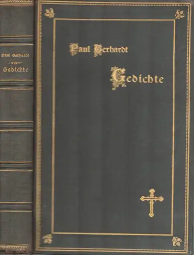 Ebeling, August (Hrsg.): Die Gedichte von Paulus Gerhardt. 
