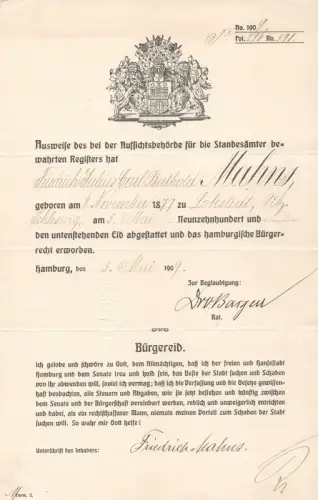 Bürgereid Hamburg / Erwerb des Hamburgischen Bürgerrechts. "Ausweise des [hier] bewahrten Registers hat Friedrich Julius Carl Berthold MAHNS (geb. 1877 zu Lokstedt, Rbz. Schleswig .).. 