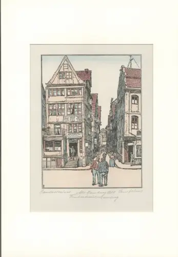Alt-Hamburg 1908 - Fischertwiete / Messberg. Zartkolorierter Holzschnitt, von Hand des Künstlers bezeichnet u. signiert, Helms, Paul