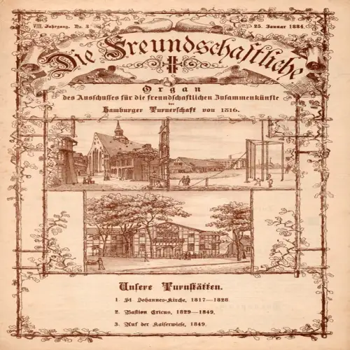 Die Freundschaftliche. JG. 8/1884, No. 3. Organ des Ausschusses für die freundschaftlichen Zusammenkünfte der Hamburger Turnerschaft von 1816. 