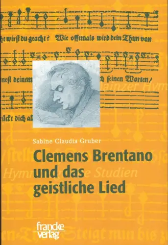Gruber, Sabine: Clemens Brentano und das geistliche Lied. 
