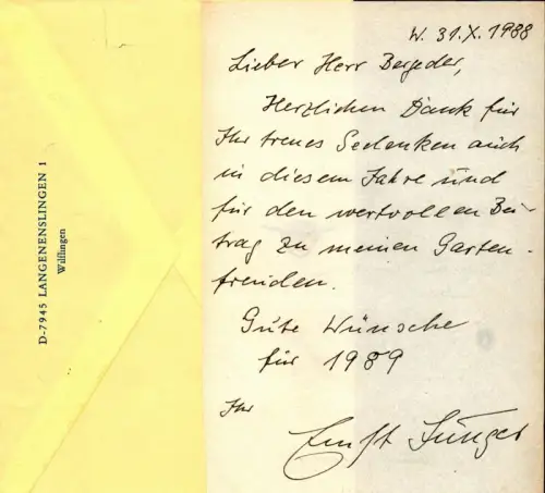 Jünger, Ernst (1895-1998) Schriftsteller, Insektenkundler: Herzlichen Dank für Ihr treues Gedenken auch in diesem Jahre... . Eigenhändiger  Kurzbrief mit Unterschrift, datiert W. 31.X.1988. 