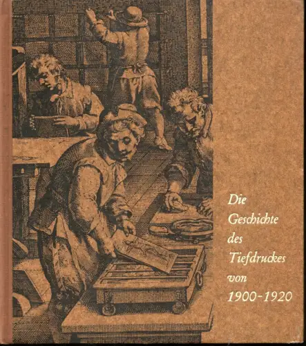 Die Geschichte des Tiefdruckes von 1900-1920. "Den Freunden des Tiefdruckes gewidmet", Lilien, Otto M