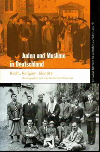 Brunner, José / Lavi, Shai: Juden und Muslime in Deutschland. Recht, Religion, Identität. 