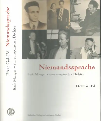 Niemandssprache. Itzik Manger - ein europäischer Dichter. (1. Aufl.), Gal-'Ed, Efrat
