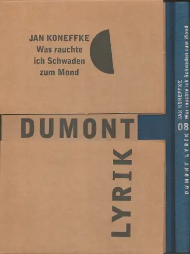 Was rauchte ich Schwaden zum Mond. Gedichte. (1. Aufl.), Koneffke, Jan