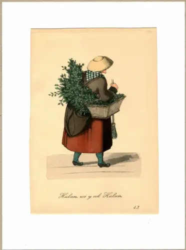 Suhr, Christopher: Hülsen, wö  y ook Hülsen! [Hülsenkraut gefällig?]. Kräuterverkäuferin | Herbalist. Original-Lithographie, altkoloriert. 
