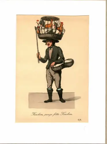 Suhr, Christopher: Kücken, junge fette Kücken! [Küken! Junge, fette Küken zu kaufen!]. Geflügelhändler | Poultry Dealer. Original-Lithographie, altkoloriert. 