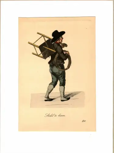 Stöhl to binn! [Flicke Stühle!]. Stuhlbinder | Chair Repairman. Original-Lithographie, altkoloriert, Suhr, Christopher
