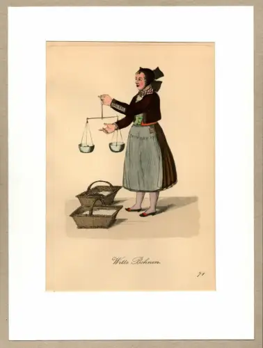Witte Bohnen! [Weiße Bohnen im Angebot!]. Bohnenverkäuferin | Bean Seller. Original-Lithographie, altkoloriert, Suhr, Christopher