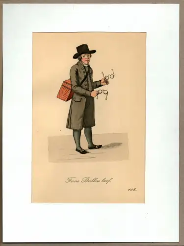 Suhr, Christopher: Feine Brillen koof! [Brillen! Feine Brillen im Angebot!]. Brillenverkäufer | Eyewear Salesman. Original-Lithographie, altkoloriert. 