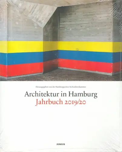 Architektur in Hamburg. JAHRBUCH 2019/20. (Hrsg. von Ullrich Schwarz, Dirk Meyhöfer und Claas Gefroi im Auftrag der Hamburgischen Architektenkammer). 