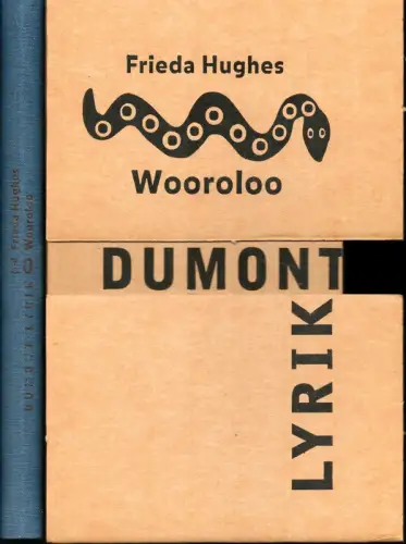 Hughes, Frieda: Wooroloo. Gedichte in zwei Sprachen, Englisch - Deutsch. Übertragen von Jutta Kaußen. (1. Aufl.). 