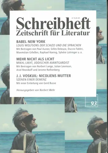 Schreibheft. HEFT 93. Zeitschrift für Literatur