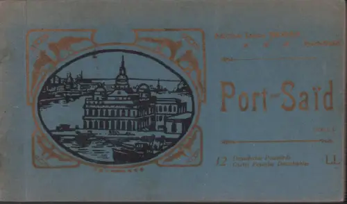 Port-Said. 12 detachable postcards / 12 Cartes postales détachables. 