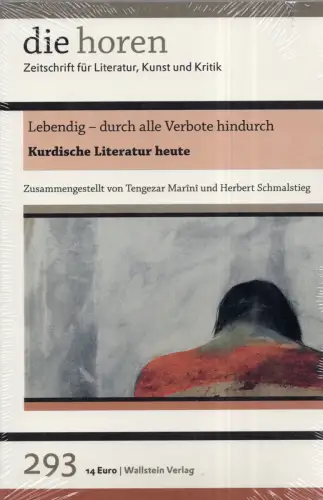 Kurdische Literatur heute. Lebendig - durch alle Verbote hindurch, Marini (Khasho), Tengezar / Schmalstieg, Herbert (Hrsg.)