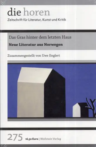Englert, Uwe (Hrsg.): Neue Literatur aus Norwegen. Das Gras hinter dem letzten Haus. 