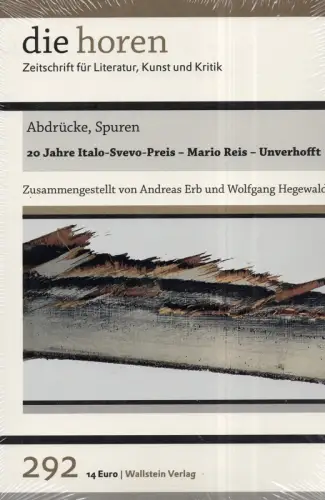 Erb, Andreas / Hamann, Christof (Hrsg.): 20 Jahre Italo-Svevo-Preis - Mario Reis - Unverhofft. Abdrücke, Spuren. 