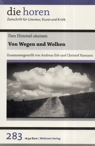 Von Wegen und Wolken. Den Himmel säumen, Erb, Andreas / Hamann, Christof (Hrsg.)