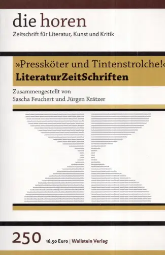 Feuchert, Sascha / Krätzer, Jürgen (Hrsg.): LiteraturZeitSchriften. "Pressköter und Tintenstrolche!". 